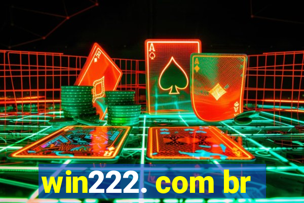 win222. com br